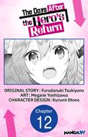 The Days After the Hero's Return #012