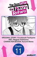 The Days After the Hero's Return #011
