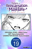   Tales of Reincarnation in Maydare: This World's Worst Witch #019