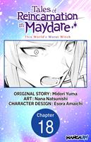 Tales of Reincarnation in Maydare: This World's Worst Witch #018
