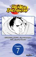 Uglymug, Epicfighter #007