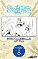   Nina is Plotting Daddy's Death #008