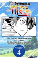   When I Tried Strengthening a Rusty Sword, It Turned into an OP Magic Sword #004