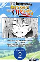   When I Tried Strengthening a Rusty Sword, It Turned into an OP Magic Sword #002