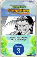   Born with the Weakest Job, I Worked My Hardest to Become the Strongest Tamer with the Weakest Skill: Fist Punch! #003