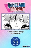   Homeland Dropout: The Time I Was Reincarnated as the Fourth Enchanter in the Entire World #033