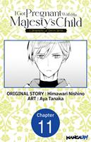   I Got Pregnant With His Majesty's Child -A Biography of Queen Berta- #011