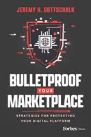   Bulletproof Your Marketplace