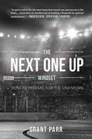   Next One Up Mindset