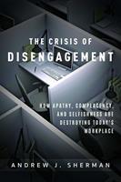   Crisis of Disengagement