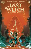 The Last Witch: Blood & Betrayal #1