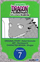   A Herbivorous Dragon of 5,000 Years Gets Unfairly Villainized #007