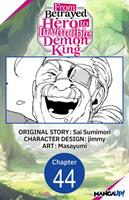   From Betrayed Hero to Invincible Demon King #044
