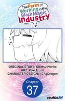   The Perks of Working in the Black Magic Industry #037