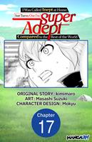   I Was Called Inept at Home, but Turns Out I'm Super Adept Compared to the Rest of the World #017