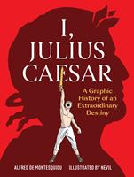   I, Julius Caesar