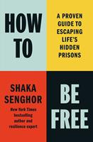   How to Be Free