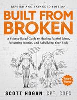   Built From Broken (Revised & Expanded Edition)