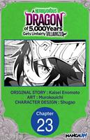   A Herbivorous Dragon of 5,000 Years Gets Unfairly Villainized #023