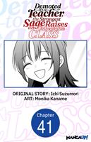   Demoted to a Teacher, the Strongest Sage Raises an Unbeatable Class #041