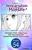 Tales of Reincarnation in Maydare: This World's Worst Witch #054