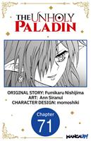   The Unholy Paladin #071