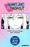   Homeland Dropout: The Time I Was Reincarnated as the Fourth Enchanter in the Entire World #052