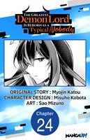   The Greatest Demon Lord Is Reborn as a Typical Nobody #024