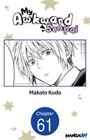   My Awkward Senpai #061