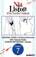   Nia Liston: The Merciless Maiden #007