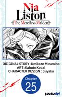 Nia Liston: The Merciless Maiden #025