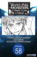   The World is Full of Monsters, So I Want to Live as I Wish #058