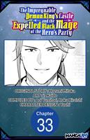   The Impregnable Demon King's Castle and the Expelled Black Mage of the Hero's Party #033