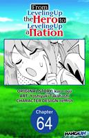   From Leveling Up the Hero to Leveling Up a Nation #064