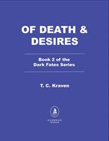   Of Death & Desires