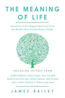   The Meaning of Life