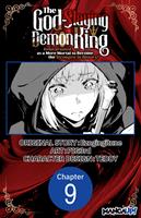 The God-Slaying Demon King: Reincarnated as a Mere Mortal to Become the Strongest in History! #009