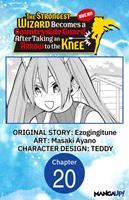 The Strongest Wizard Becomes a Countryside Guard After Taking an Arrow to the Knee #020