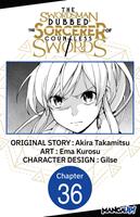 The Swordsman Dubbed the Sorcerer of Countless Swords #036