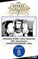 The Swordsman Dubbed the Sorcerer of Countless Swords #008