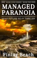 Managed Paranoia - Book Two