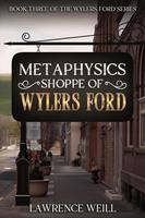   Metaphysics Shoppe of Wylers Ford