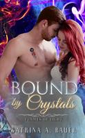   Bound by Crystals