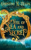   Veil of Sea and Secret