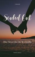 Souled Out: The Secrets on Westside