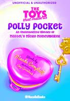   The Toys That Made Us: Polly Pocket