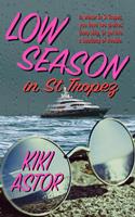   Low Season in St Tropez
