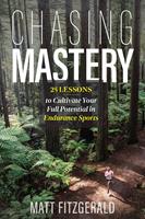   Chasing Mastery