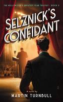   Selznick's Confidant