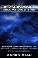   Dissonance Volume Up: Rising